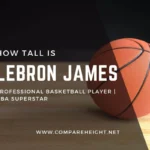 How tall is LeBron James